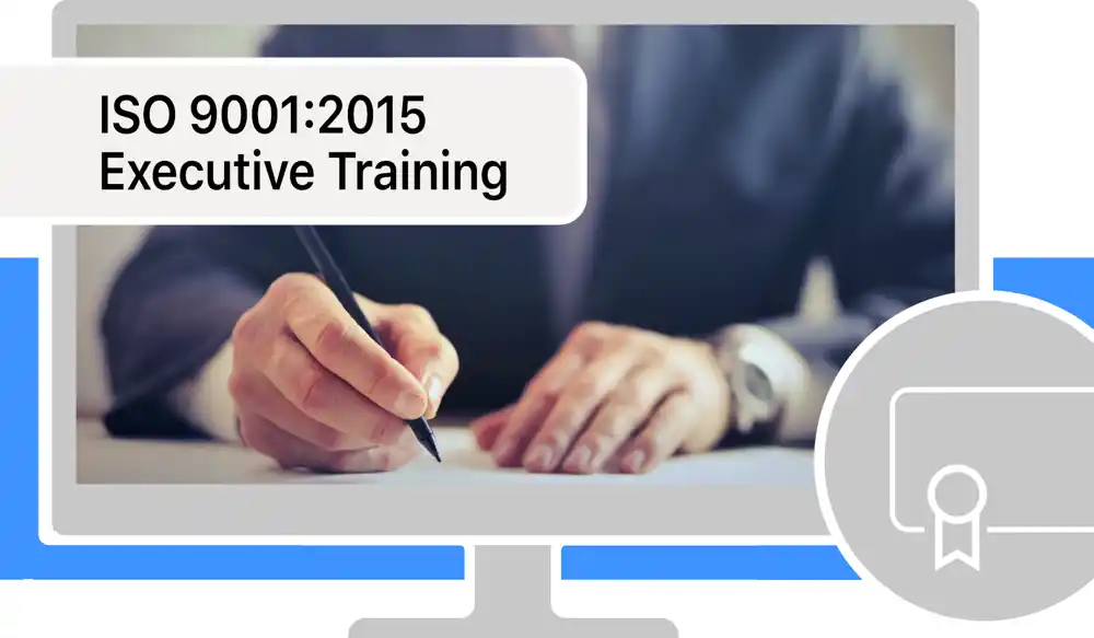 Online ISO 9001:2015 Executive Training