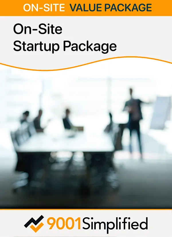 On-Site ISO 9001 Startup Package
