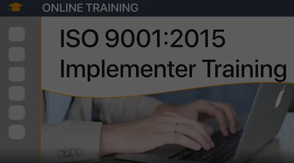 ISO 9001 Online Implementer Training